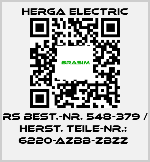 Herga Electric-RS BEST.-NR. 548-379 / HERST. TEILE-NR.:  6220-AZBB-ZBZZ  price