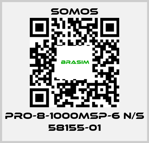 Somos-PRO-8-1000MSP-6 N/S 58155-01 price