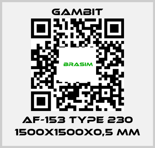 Gambit-AF-153 Type 230 1500x1500x0,5 mm price