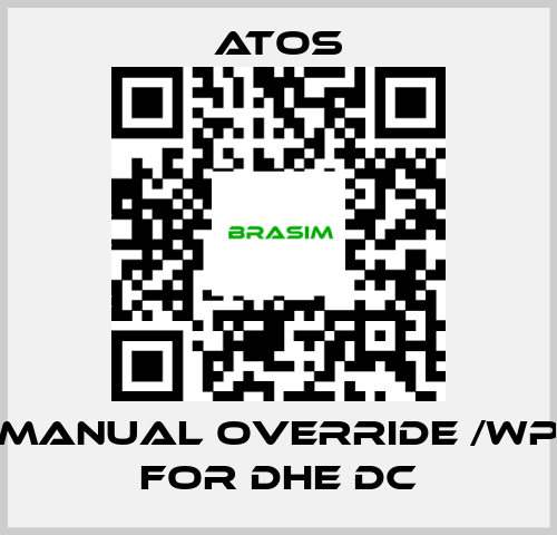 Atos-Manual override /WP for DHE DC price