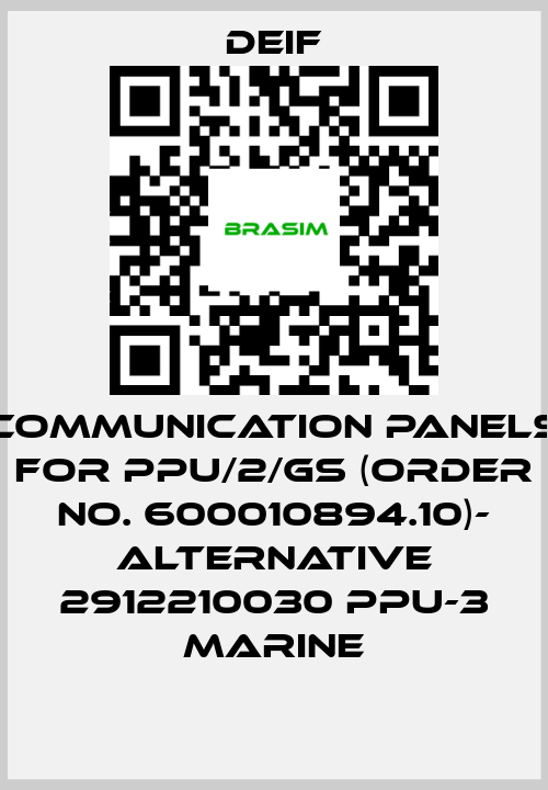 Deif-Communication panels for PPU/2/GS (Order No. 600010894.10)- ALTERNATIVE 2912210030 PPU-3 Marine price