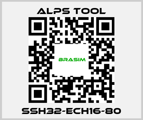 ALPS TOOL-SSH32-ECH16-80 price