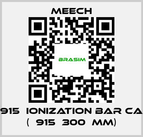 Meech-915  ionization bar CA (	915	300	mm) price