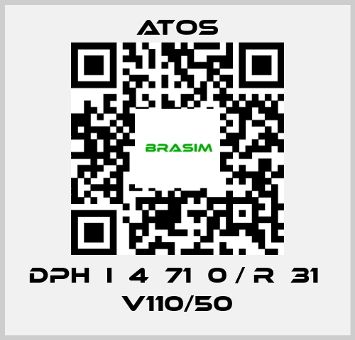 Atos-DPH  I  4  71  0 / R  31  V110/50 price