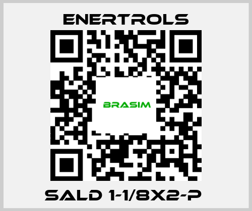 Enertrols-SALD 1-1/8X2-P  price