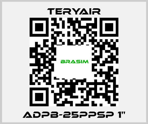 TERYAIR-ADPB-25PPSP 1" price