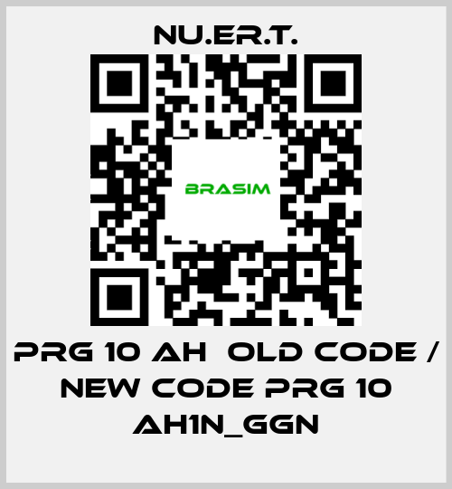 NU.ER.T.-PRG 10 AH  old code / new code PRG 10 AH1N_GGN price