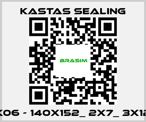 Kastas Sealing-K06 - 140X152_ 2X7_ 3X12 price