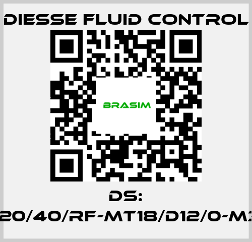 DIESSE Fluid Control-DS: LG-RBR15-20/40/RF-MT18/D12/0-M340-CS/CS price