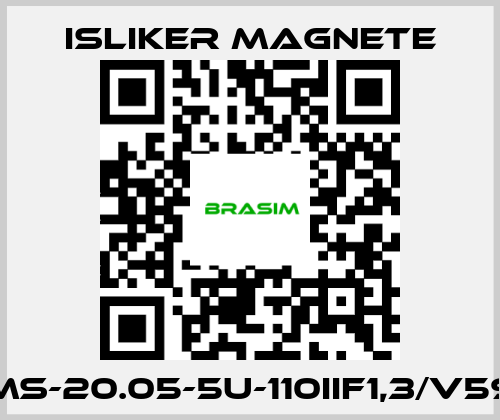 ISLIKER MAGNETE-GMs-20.05-5U-110IIF1,3/V590 price