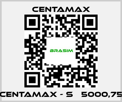 CENTAMAX-CENTAMAX - S   5000,75 price