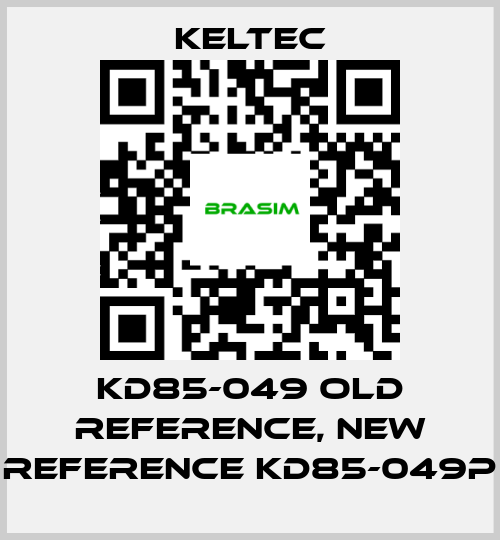 Keltec-KD85-049 old reference, new reference KD85-049P price