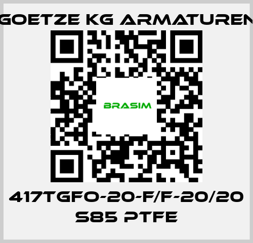 Goetze KG Armaturen-417tGFO-20-f/f-20/20 S85 PTFE price