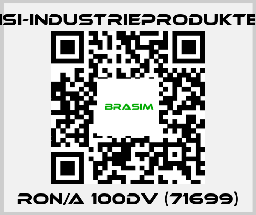 ISI-Industrieprodukte-RON/A 100DV (71699) price