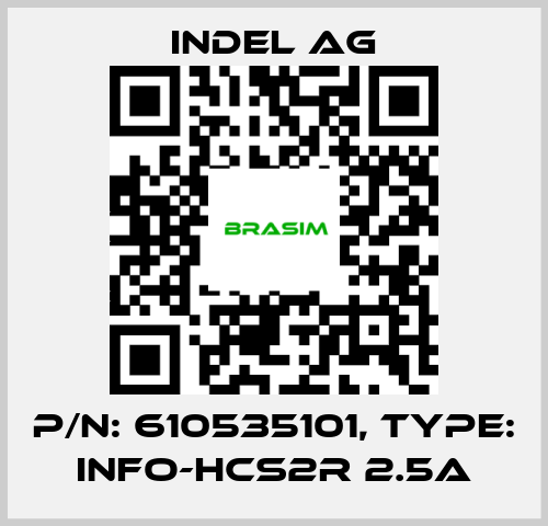 INDEL AG-P/N: 610535101, Type: INFO-HCS2r 2.5A price