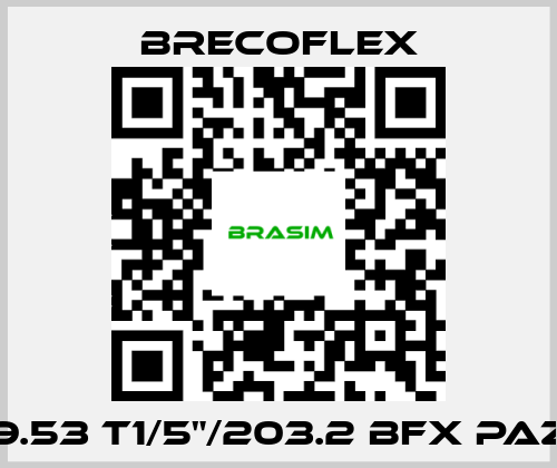 Brecoflex-9.53 T1/5"/203.2 BFX PAZ price