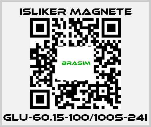 ISLIKER MAGNETE-Glu-60.15-100/100S-24I price