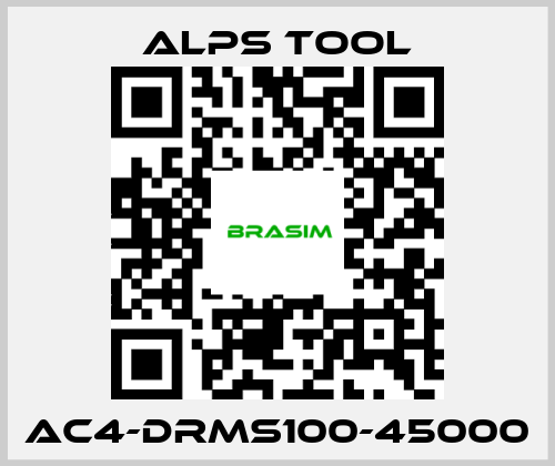 ALPS TOOL-AC4-DRMS100-45000 price