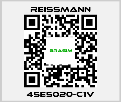 Reissmann-45E5020-C1V price