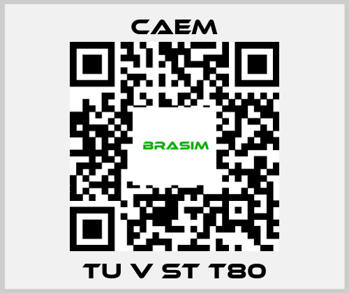 CAEM-TU V ST T80 price