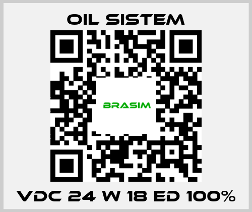 Oil Sistem-Vdc 24 W 18 ED 100% price