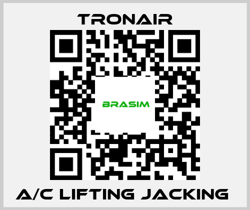 TRONAIR-A/C lifting jacking  price