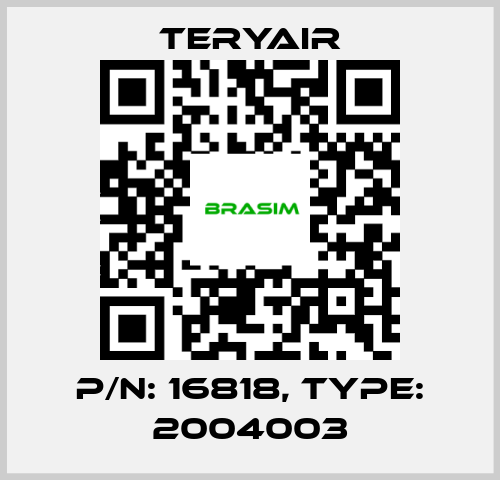 TERYAIR-P/N: 16818, Type: 2004003 price