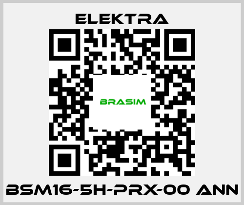 ELEKTRA-BSM16-5H-PRX-00 ANN price