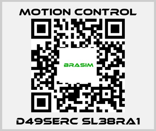 MOTION CONTROL- D49SERC SL38RA1 price