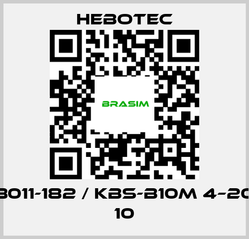 HEBOTEC-3011-182 / KBS-B10M 4–20 10 price