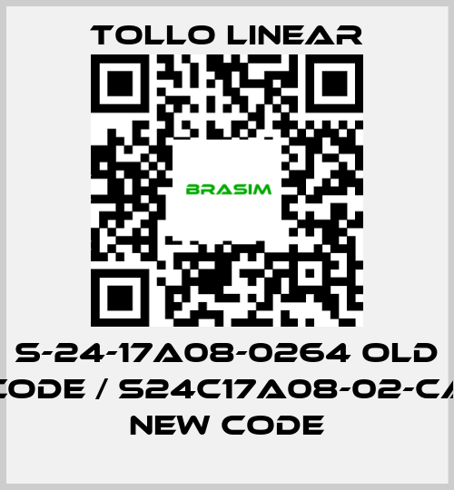 Tollo Linear-S-24-17A08-0264 old code / S24C17A08-02-CA new code price