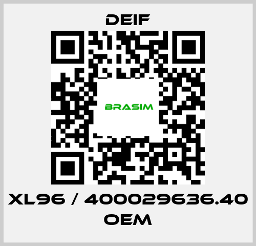 Deif-XL96 / 400029636.40 OEM price