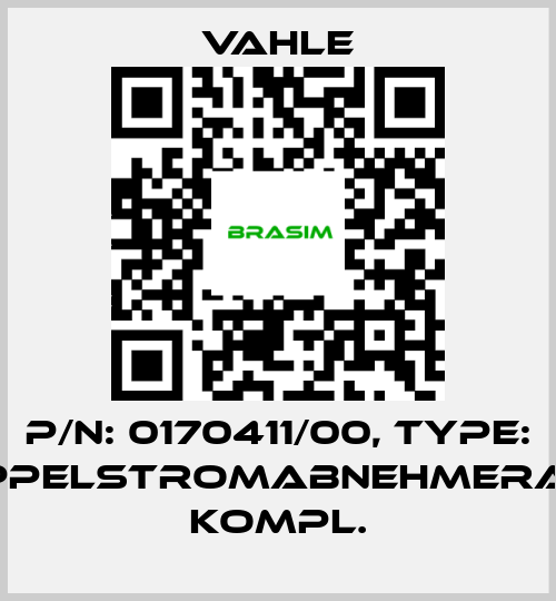 Vahle-P/n: 0170411/00, Type: DOPPELSTROMABNEHMERARM KOMPL. price