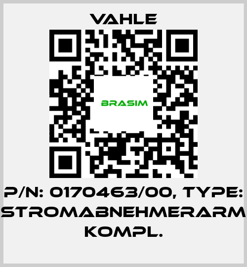 Vahle-P/n: 0170463/00, Type: STROMABNEHMERARM KOMPL. price