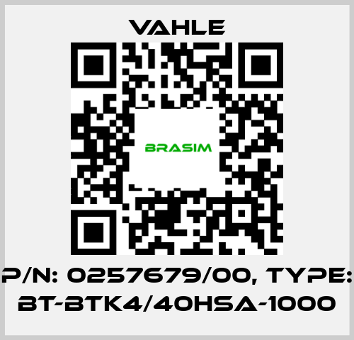 Vahle-P/n: 0257679/00, Type: BT-BTK4/40HSA-1000 price