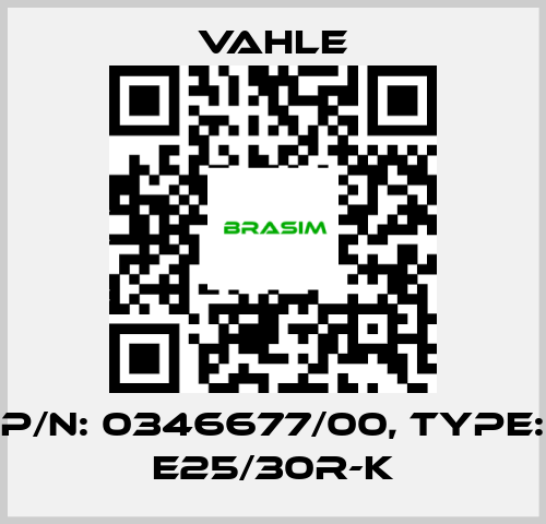 Vahle-P/n: 0346677/00, Type: E25/30R-K price