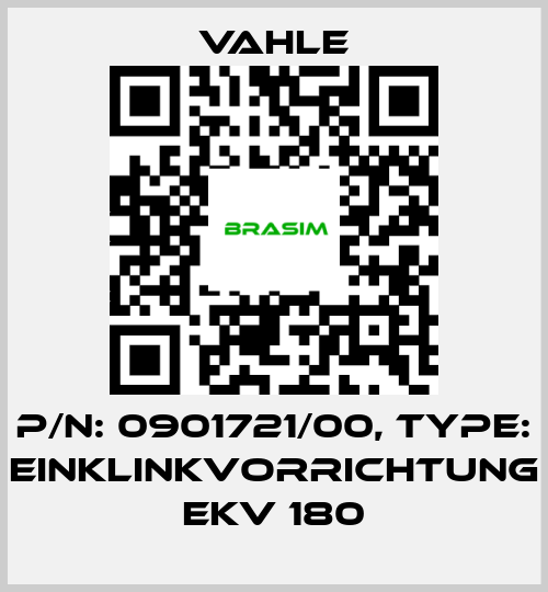 Vahle-P/n: 0901721/00, Type: EINKLINKVORRICHTUNG EKV 180 price