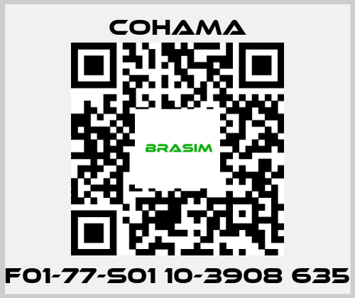 Cohama-F01-77-S01 10-3908 635 price