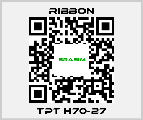 Ribbon-TPT H70-27 price