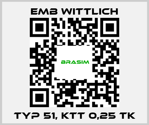 EMB Wittlich-Typ 51, KTT 0,25 TK price