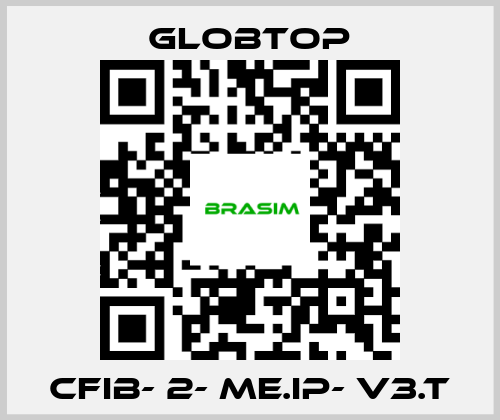 Globtop-CFIB- 2- ME.IP- V3.T price