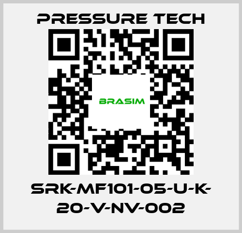 Pressure Tech-SRK-MF101-05-U-K- 20-V-NV-002 price