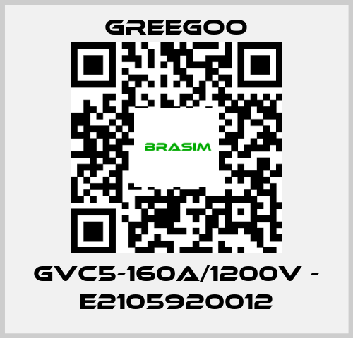 GREEGOO-GVC5-160A/1200V - E2105920012 price