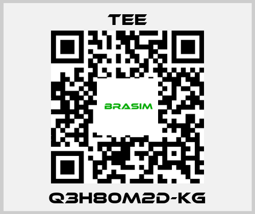 TEE-Q3H80M2D-KG price