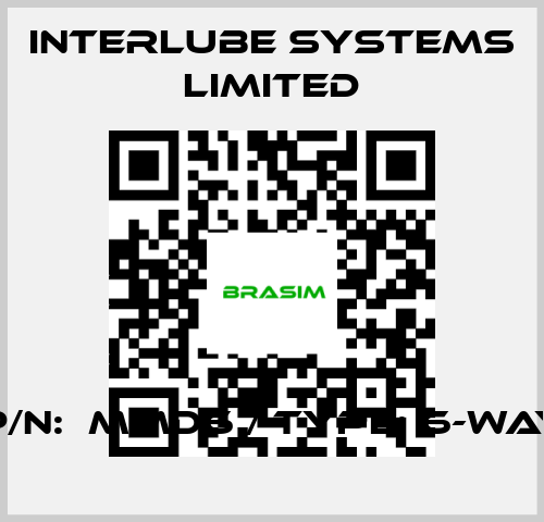 Interlube Systems Limited-P/N:  MMD6 / TYPE: 6-WAY price