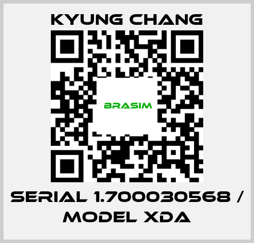 KYUNG CHANG-SERIAL 1.700030568 / MODEL XDA price