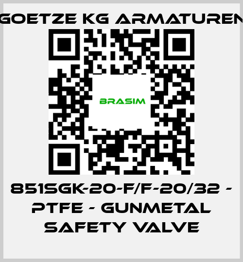 Goetze KG Armaturen-851sGK-20-f/f-20/32 - PTFE - Gunmetal safety valve price