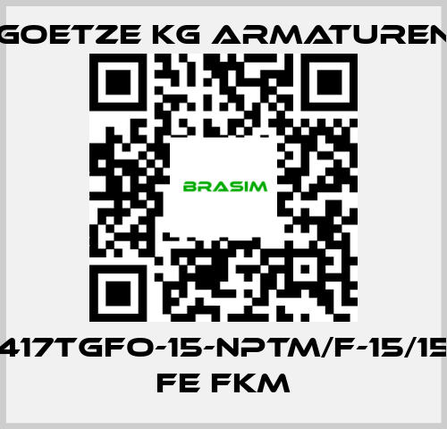 Goetze KG Armaturen-417tGFO-15-NPTm/f-15/15 FE FKM price