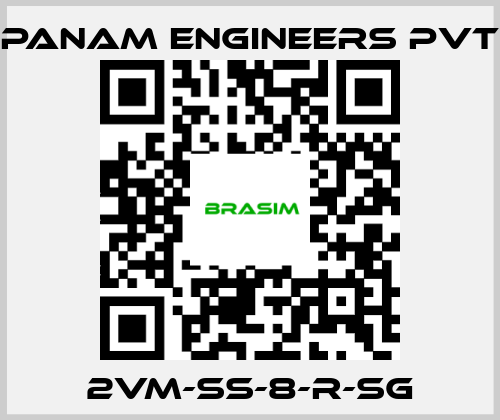 Panam Engineers Pvt-2VM-SS-8-R-SG price