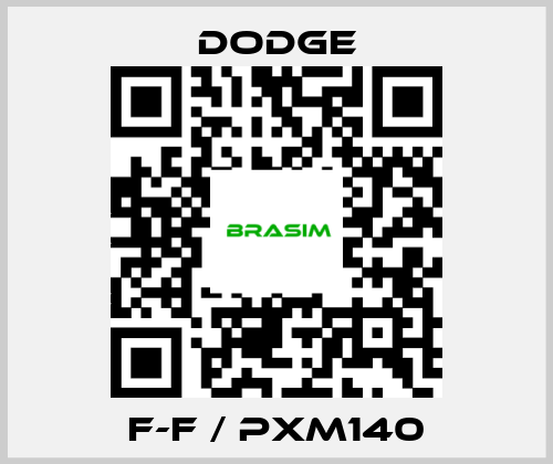 Dodge-F-F / PXM140 price